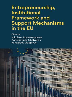 cover image of Entrepreneurship, Institutional Framework and Support Mechanisms in the EU